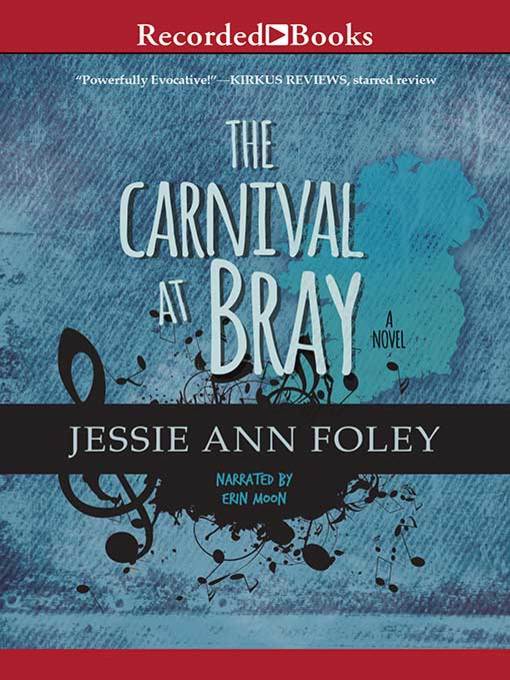 Title details for The Carnival at Bray by Jessie Ann Foley - Wait list